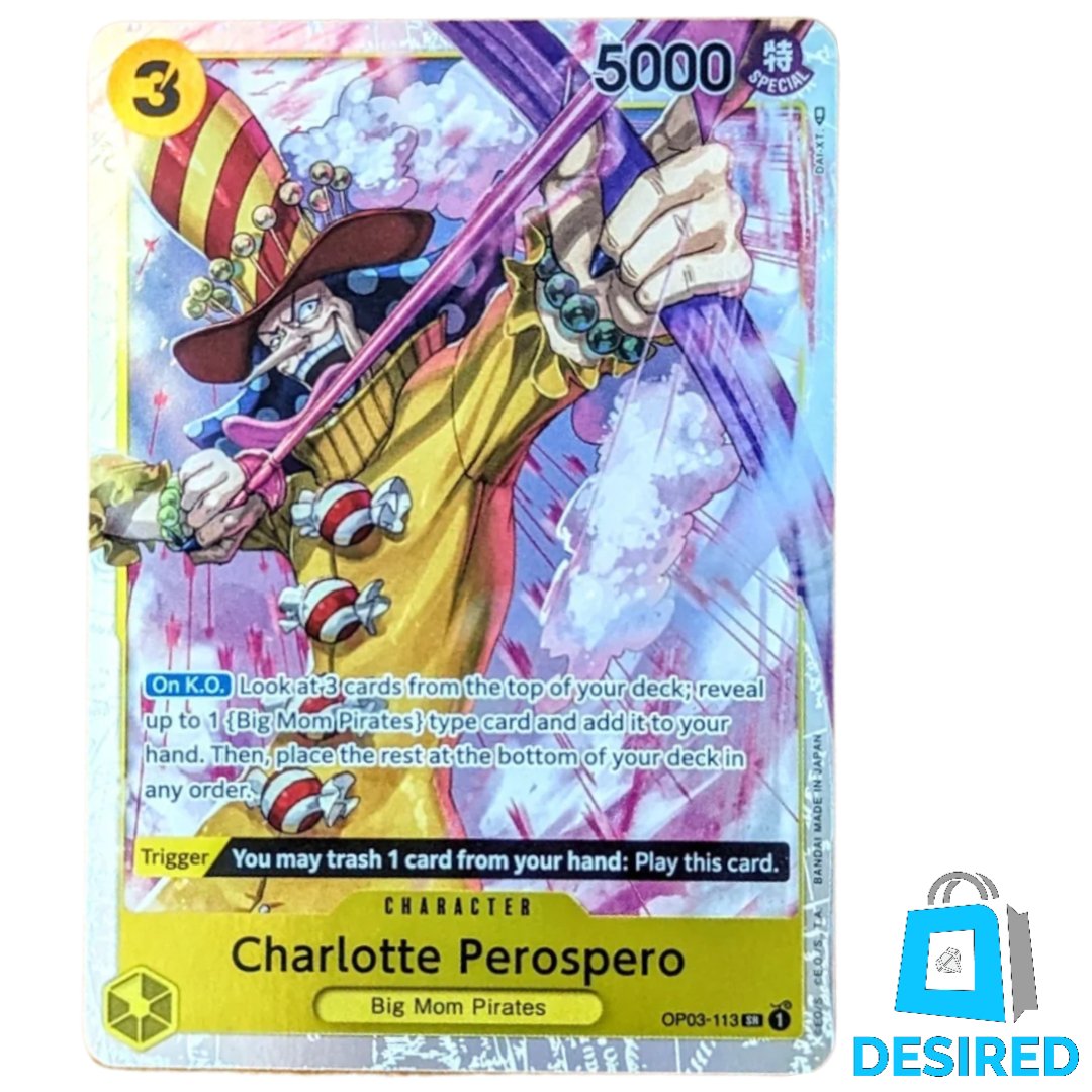 Charlotte Perospero OP03-113 SR - Pillars of Strength OP03 - Desired Collectibles Limited